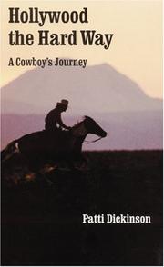 Cover of: Hollywood the hard way: a cowboy's journey