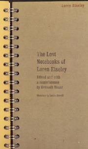 Cover of: The lost notebooks of Loren Eiseley by Loren C. Eiseley