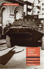 Cover of: Human rights and peace: international and national dimensions