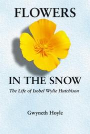Flowers in the Snow by Gwyneth Hoyle