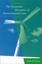 Cover of: The Economic Dynamics of Environmental Law by David M. Driesen