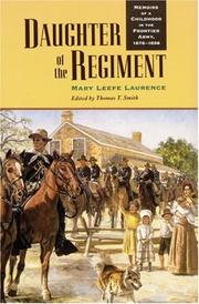 Daughter of the Regiment by Mary Leefe Laurence