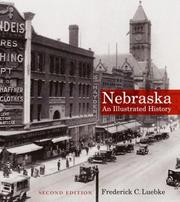 Cover of: Nebraska : an illustrated history by Frederick C. Luebke