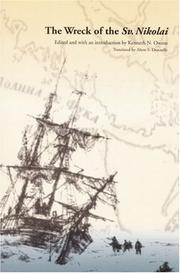 Cover of: The wreck of the Sv. Nikolai by edited and with an introduction by Kenneth N. Owens ; translated by Alton S. Donnelly ; with a new preface by the editor.