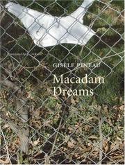 Cover of: Macadam dreams =: L'espérance-macadam