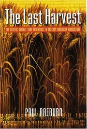 Cover of: The last harvest by Paul Raeburn