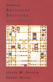 Growing Artificial Societies: Social Science from the Bottom Up