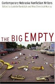 Cover of: The Big Empty: Contemporary Nebraska Nonfiction Writers