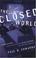 Cover of: The Closed World