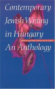 Cover of: Contemporary Jewish Writing in Hungary: An Anthology (Jewish Writing in the Contemporary World)