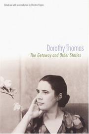Cover of: The getaway and other stories by Dorothy Thomas