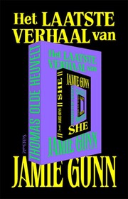Cover of: Het laatste verhaal van Jamie Gunn
