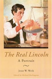 Cover of: The real Lincoln: a portrait