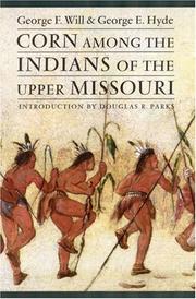 Cover of: Corn among the Indians of the Upper Missouri