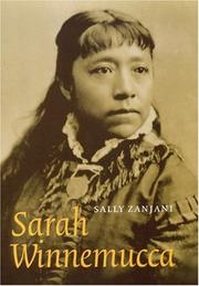 Cover of: Sarah Winnemucca (American Indian Lives) by Sally Zanjani