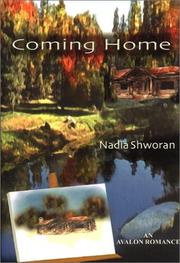 Cover of: Coming home by Nadia Shworan