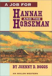 A job for Hannah and the horseman by Johnny D. Boggs