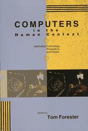 Cover of: Computers in the human context: Information technology, productivity, and people