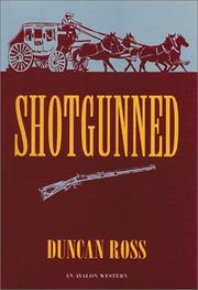 Cover of: Shotgunned by Duncan Ross