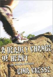 Cover of: A deadly change of heart