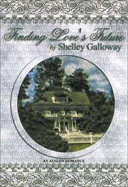 Cover of: Finding love's future by Shelley Galloway