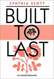 Cover of: Built to last by Cynthia Scott