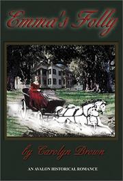 Cover of: Emma's Folly by Carolyn Brown