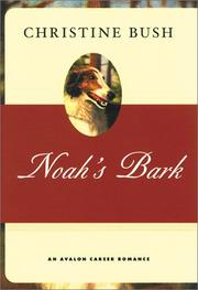 Noah's bark by Christine Bush