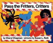 Cover of: Pass the fritters, critters