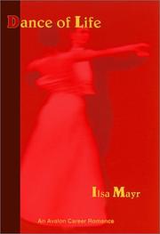 Cover of: Dance of life by Ilsa Mayr