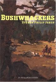 Cover of: Bushwhackers by Steven Philip Jones