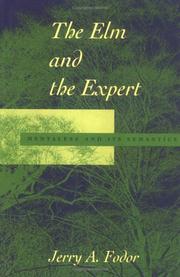 Cover of: The Elm and the Expert | Jerry A. Fodor