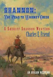 Cover of: Shannon: the road to Whiskey Creek