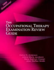Cover of: The occupational therapy examination review guide | 