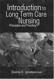Cover of: Introduction to long term care nursing by Donna D. Ignatavicius