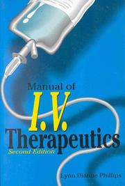 Manual of I.V. therapeutics by Lynn Dianne Phillips