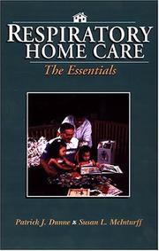 Cover of: Respiratory home care: the essentials