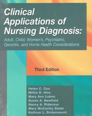 Cover of: Clinical Applications of Nursing Diagnosis by Mittie D. Hinz, Mary Ann Lubno, Susan A. Newfield, Nancy A. Ridenour, Mary McCarthy Slater, Kathryn L. Sridaromont