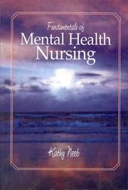 Cover of: Fundamentals of mental health nursing by Kathy Neeb
