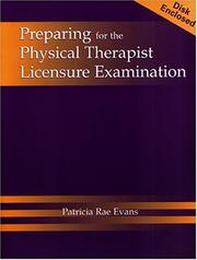 Cover of: Preparing for the Physical Therapist Licensure Examination | Patricia Rae Evans