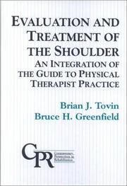 Cover of: Evaluation and Treatment of the Shoulder by Brian J. Tovin, Bruce H. Greenfield