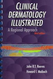Cover of: Clinical dermatology illustrated: a regional approach