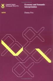 Cover of: Economy and Semantic Interpretation (Linguistic Inquiry Monographs) by Danny Fox, Danny Fox