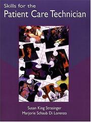 Cover of: Skills for the patient care technician by Susan King Strasinger
