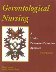 Cover of: Gerontological Nursing: A Health Promotion/ Protection Approach