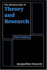 Cover of: The relationship of theory and research