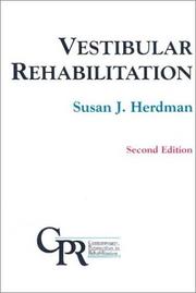 Cover of: Vestibular Rehabilitation Second Edition(Contemporary Perspectives in Rehabilitation) by Susan J. Herdman