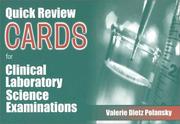 Cover of: Quick Review Cards for the Clinical Laboratory Science Examinations by Valerie Dietz Polansky