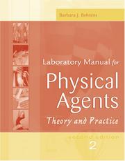 Cover of: Physical Agents Theory and practice Laboratory Manual | Barbara J. Behrens