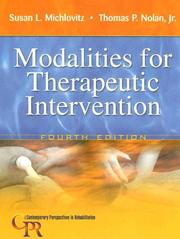 Cover of: Modalities for Therapeutic Intervention (Contemporary Perspectives in Rehabilitation) by 